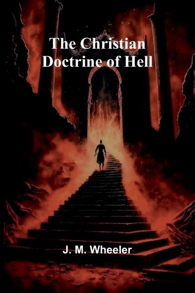 The Christian Doctrine of Hell