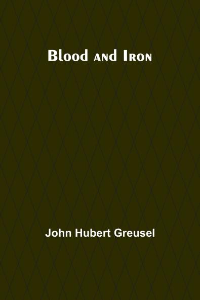 Blood And Iron