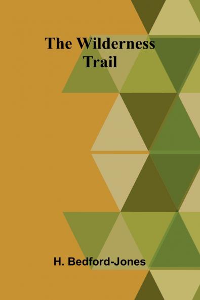 The Wilderness Trail