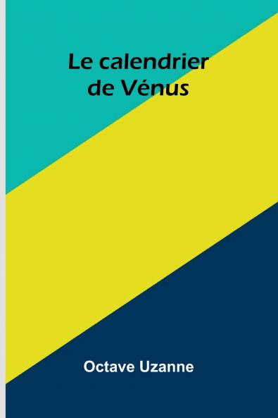 Le calendrier de V nus
