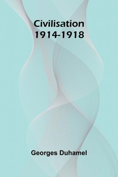 Civilisation 1914-1918