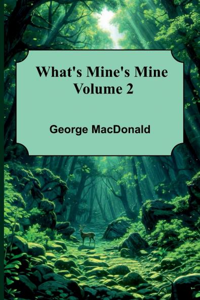 What'S Mine'S Mine   Volume 2