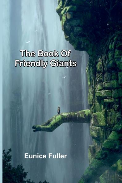 The Book Of Friendly Giants