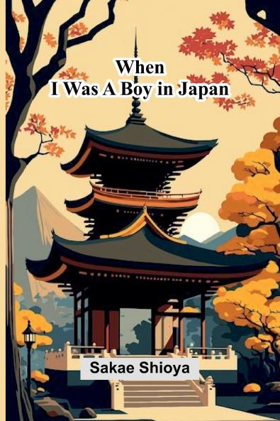 When I Was A Boy In Japan