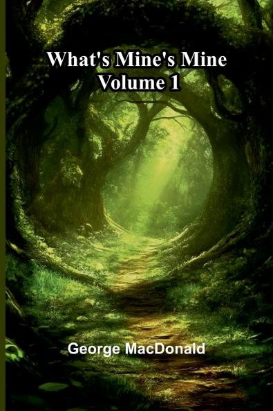 What'S Mine'S Mine   Volume 1