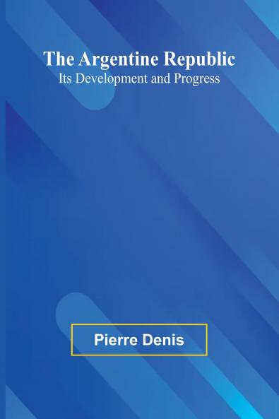 The Argentine Republic