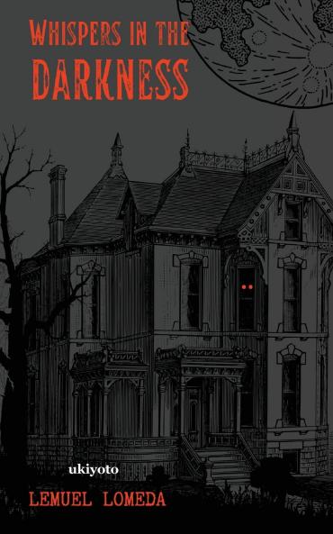 Whispers in the Darkness