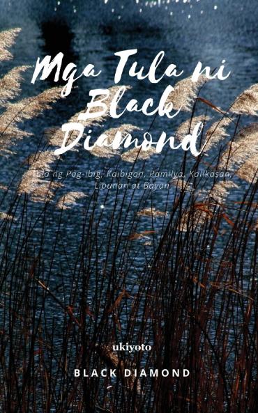 Mga Tula ni Black Diamond