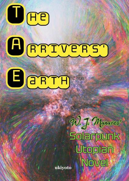 The Arrivers' Earth