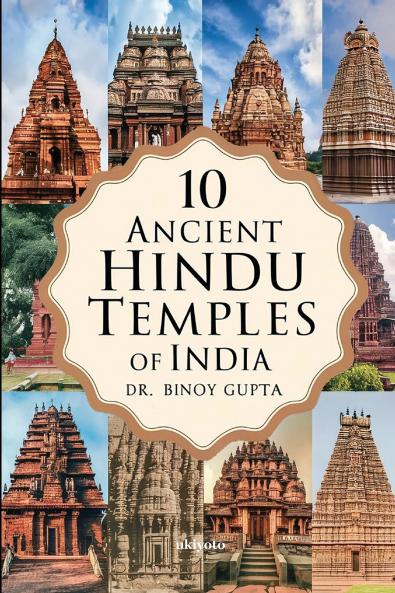 10 Ancient Hindu Temples of India