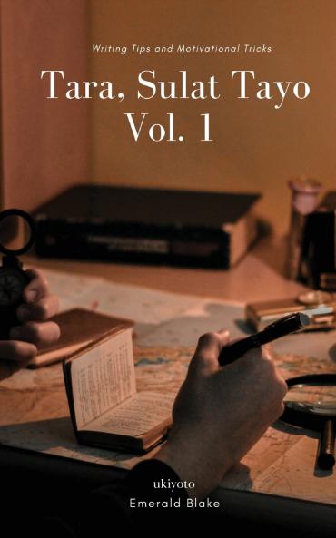 Tara Sulat Tayo Volume 1