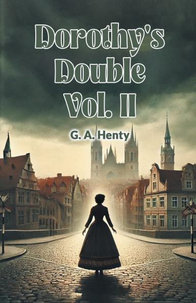 Dorothy's Double Vol. II