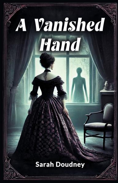 A Vanished Hand