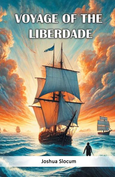 Voyage Of The Liberdade