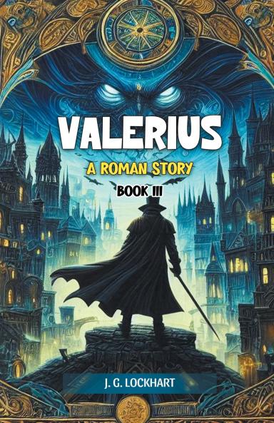 Valerius A Roman Story Book III