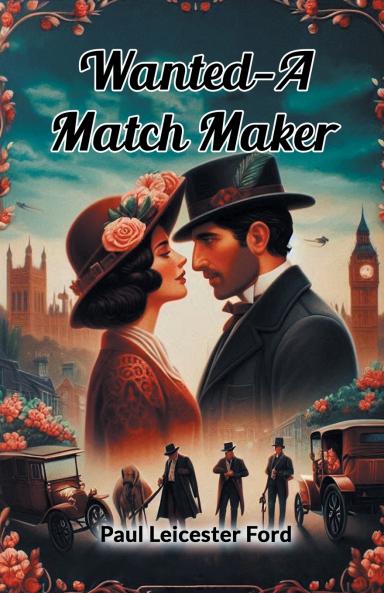 Wanted-A Match Maker