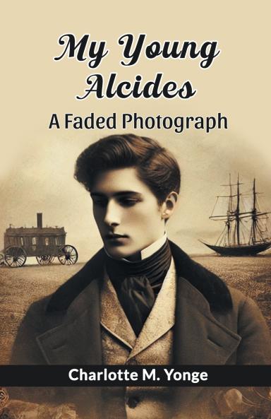 My Young Alcides A Faded Photograph