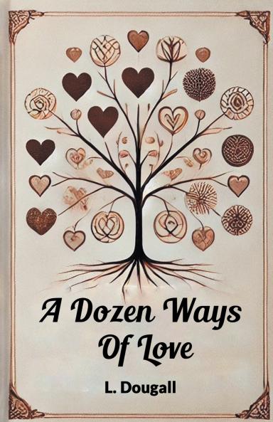 A Dozen Ways Of Love