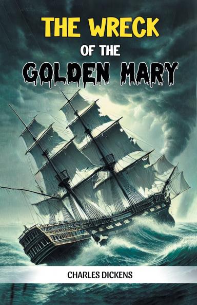The Wreck of the Golden Mary