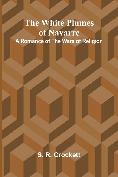 The White Plumes of Navarre