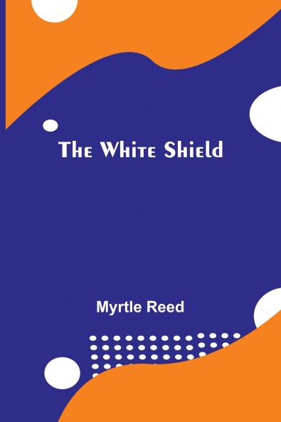 The White Shield