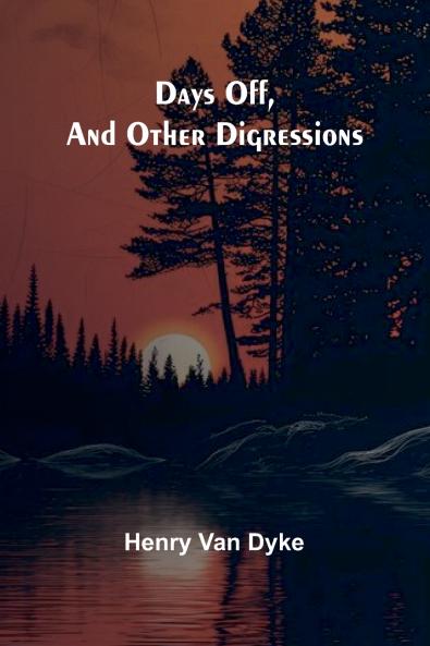 Days Off And Other Digressions