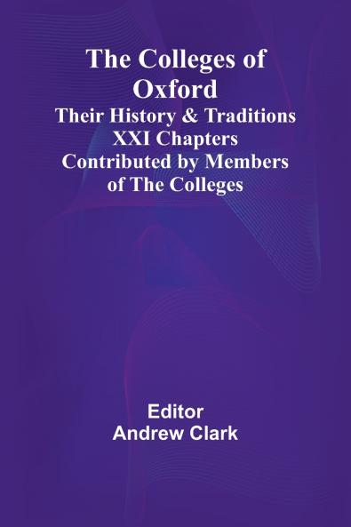 The Colleges Of Oxford