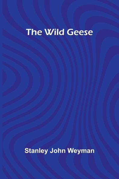 The Wild Geese