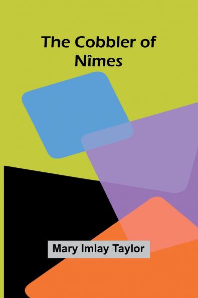 The Cobbler Of N mes