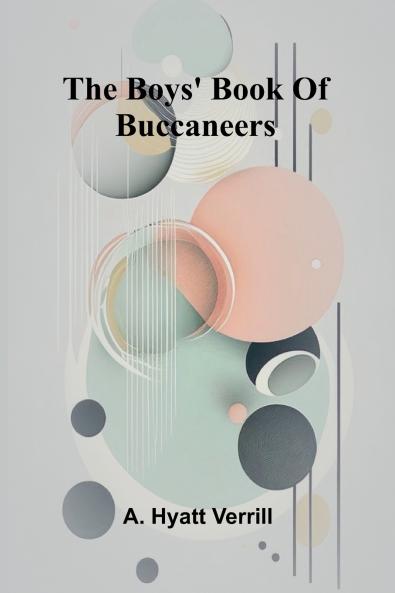 The Boys' Book Of Buccaneers
