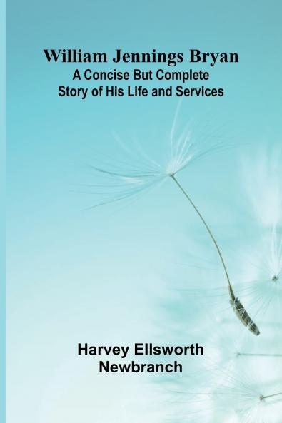 William Jennings Bryan