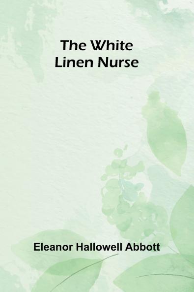 The White Linen Nurse