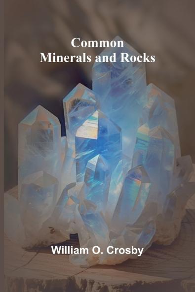 Common Minerals And Rocks