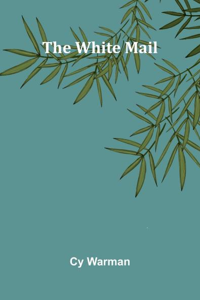 The White Mail