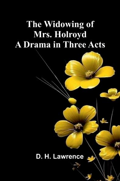 The Widowing of Mrs. Holroyd