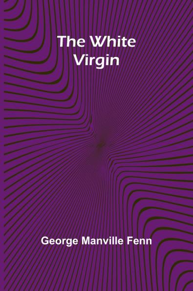 The White Virgin