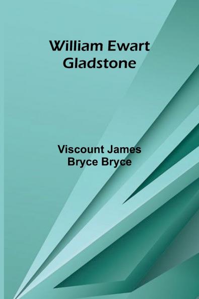 William Ewart Gladstone