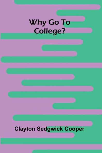 Why go to College?
