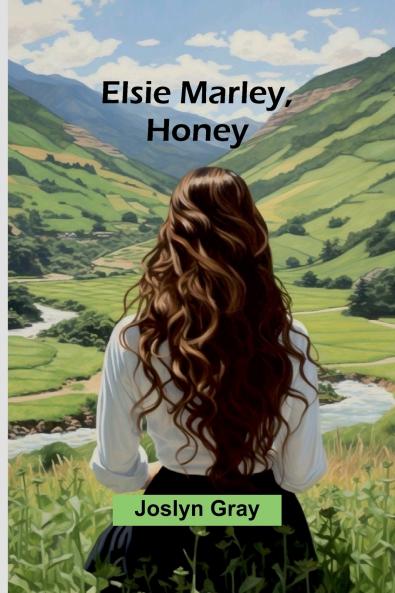 Elsie Marley Honey