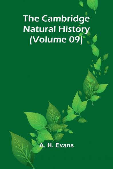 The Cambridge natural history (Volume 09)
