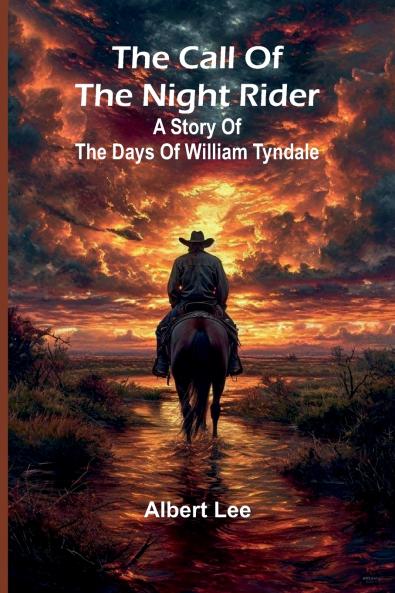 The Call Of The Night Rider