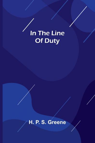In The Line Of Duty