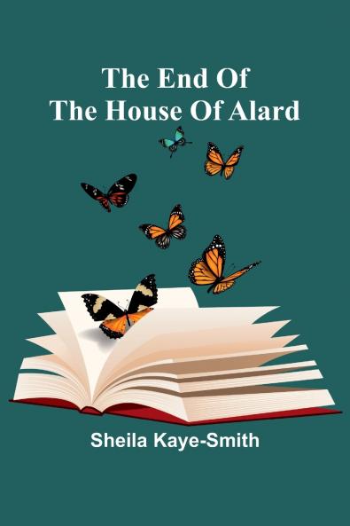 The End Of The House Of Alard
