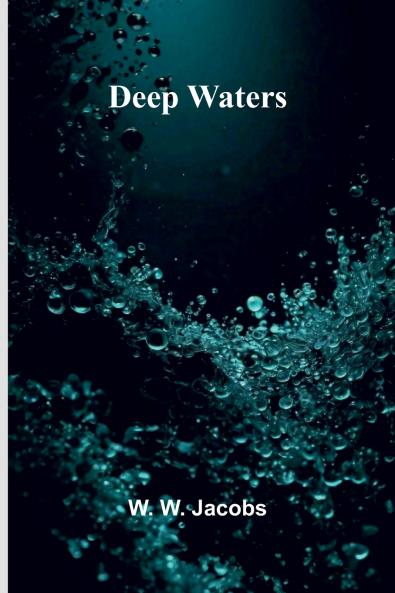 Deep Waters