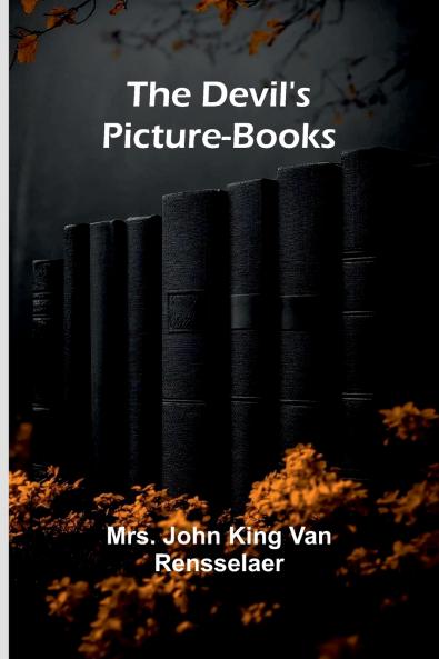 The Devil'S Picture-Books