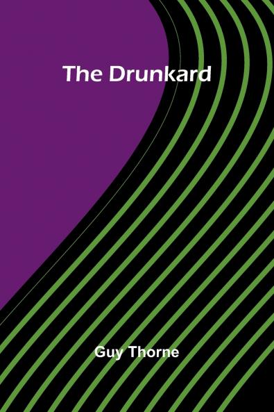 The Drunkard