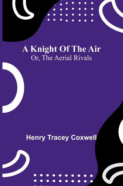 A knight of the air