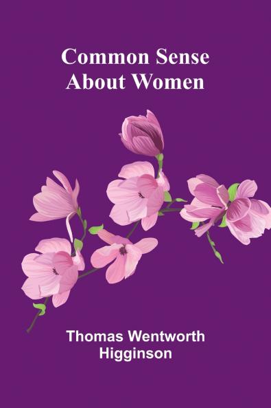 Common Sense About Women