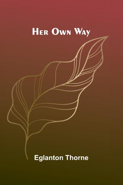 Her Own Way