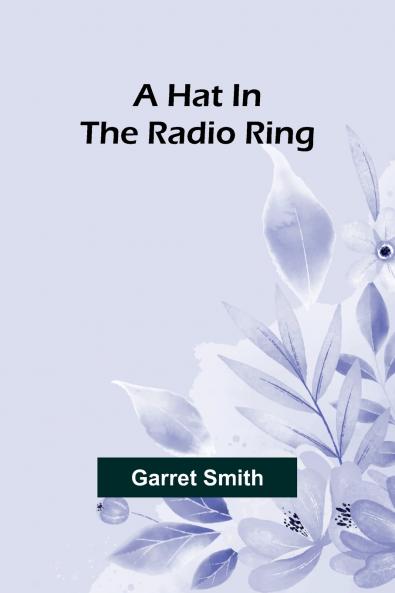 A Hat In The Radio Ring